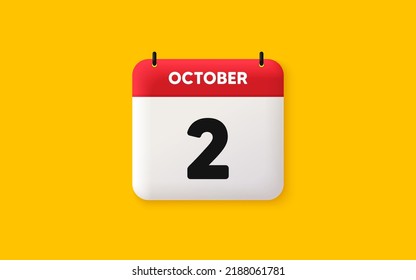 Icono 3d de fecha de calendario. Icono del segundo día del mes. Fecha de programación del evento. Hora de cita de la reunión. Plan de la agenda, calendario 3d del mes de octubre y calendario. Recordatorio de segundo día. Vector