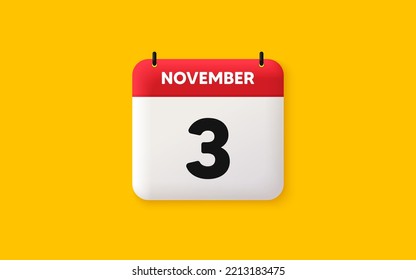 Calendar date 3d icon. 3rd day of the month icon. Event schedule date. Meeting appointment time. Agenda plan, November month schedule 3d calendar and Time planner. 3rd day day reminder. Vector