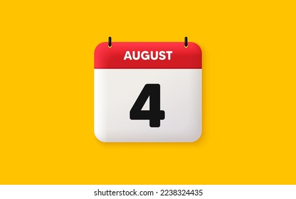 Icono 3d de fecha de calendario. Icono del cuarto día del mes. Fecha de programación del evento. Hora de cita de la reunión. Plan de la agenda, calendario 3d del mes de agosto y calendario. 4.º día de recordatorio. Vector