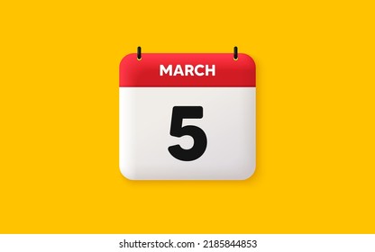 Calendar date 3d icon. 5th day of the month icon. Event schedule date. Meeting appointment time. Agenda plan, March month schedule 3d calendar and Time planner. 5th day day reminder. Vector