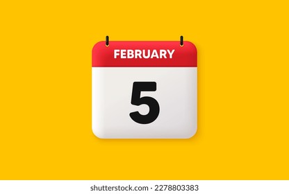 Calendar date 3d icon. 5th day of the month icon. Event schedule date. Meeting appointment time. Agenda plan, February month schedule 3d calendar and Time planner. 5th day day reminder. Vector