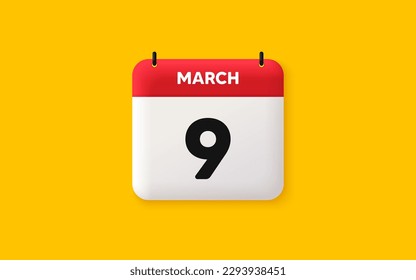 Icono 3d de fecha de calendario. Icono del noveno día del mes. Fecha de programación del evento. Hora de cita de la reunión. Plan de la agenda, calendario 3d del mes de marzo y calendario. Recordatorio del día 9. Vector