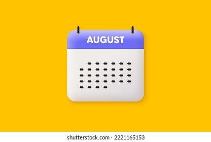 Calendar date 3d icon. August month icon. Event schedule Aug date. Meeting appointment planner. Agenda plan, Month schedule 3d calendar and Time planner. August day reminder. Vector