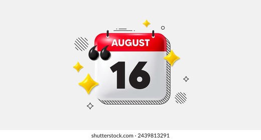 Calendar date of August 3d icon. 16th day of the month icon. Event schedule date. Meeting appointment time. 16th day of August. Calendar month date banner. Day or Monthly page. Vector