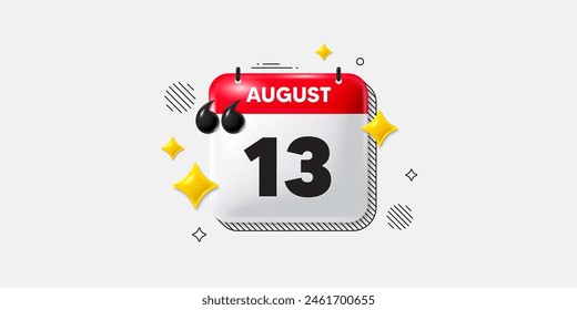 Calendar date of August 3d icon. 13th day of the month icon. Event schedule date. Meeting appointment time. 13th day of August. Calendar month date banner. Day or Monthly page. Vector