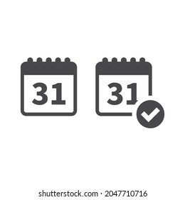 Calendar with date black vector icon. 31st page and tick checkmark.