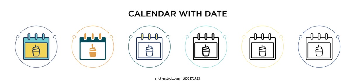 Calendar with date icon in filled, thin line, outline and stroke style. Vector illustration of two colored and black calendar with date vector icons designs can be used for mobile, ui, web