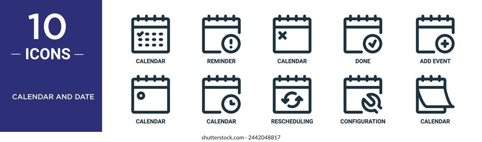 calendar and date outline icon set includes thin line calendar, reminder, calendar, done, add event, icons for report, presentation, diagram, web design