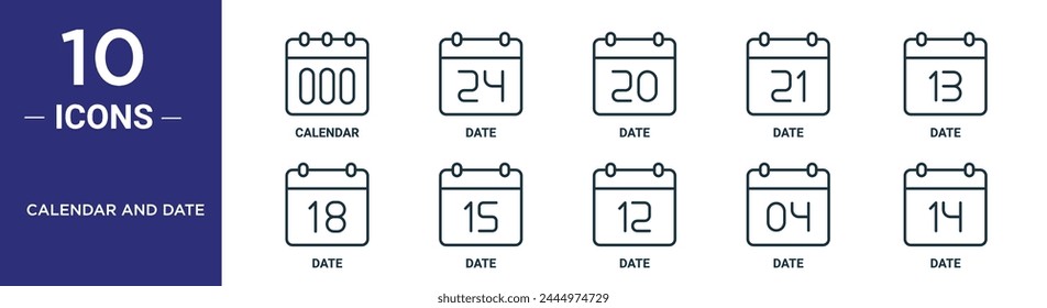 calendar and date outline icon set includes thin line calendar, date, date, icons for report, presentation, diagram, web design