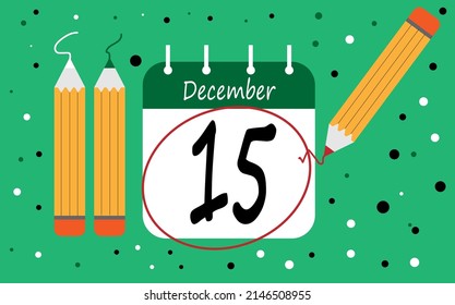 Calendar day 15 december green. calendar page circled with various colored pencils white and red
