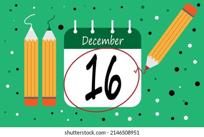 Calendar day 16 december green. calendar page circled with various colored pencils white and red
