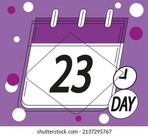 Calendar day 23. Days of the year and week. Calendar vector in purple