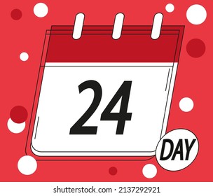 Calendar day 24. Days of the year and week. Calendar vector in red