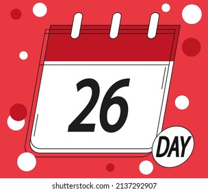 Calendar day 26. Days of the year and week. Calendar vector in red