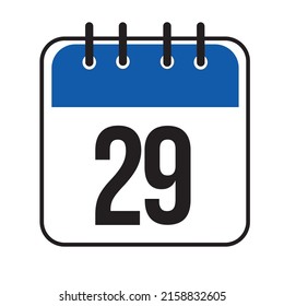 Calendar day 29. Number twenty nine on a white paper with blue border isolated on white background. Vector ilustration.
