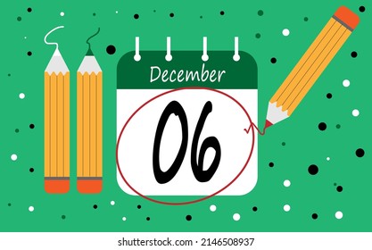 Calendar day 6 december green. calendar page circled with various colored pencils white and red