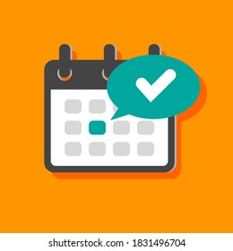 Fecha límite del calendario o notificación de recordatorio de evento. La fecha resaltada. Evento o día importante seleccionado. Ilustración vectorial.
