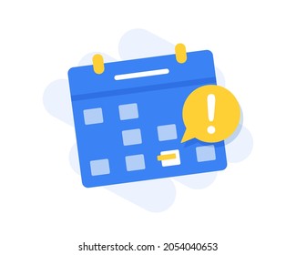 Calendar deadline or event reminder notification vector icon notice