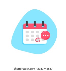 Calendar deadline or event reminder notification. Highlighted date on it. Event or selected important day. Vector illustration isolated.