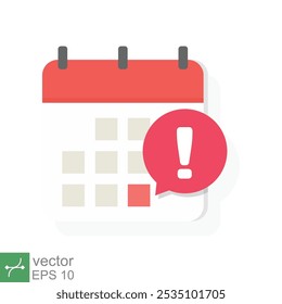 Calendar deadline icon. Simple flat style. Event reminder notification, agenda, cartoon, important day and notice message concept. Vector illustration isolated on white background. EPS 10.