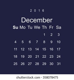Calendar December 2016 vector design. Week starts from Sunday. icon, vector illustration. Modern design. Flat design style