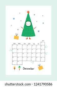 Calendar December 2018. Templates with cute Christmas tree. Vector illustration for Christmas.