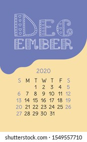 Calendar December 2020. Colorful calender. Vector hand drawn design. Doodle English lettering collection.  Hearts and lines