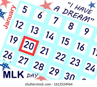 Calendar with a dedicated holiday of Martin Luther King Day January 20, Day for the release of dark-skinned citizens and the protection of their civil rights. Ability to change background color