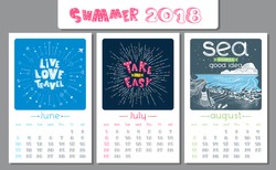 Calendar Design For 2018 Year. Vector Illustration. Vintage Style. Motivational Quotes. Summer Background, Seasonal Card. June, July, August