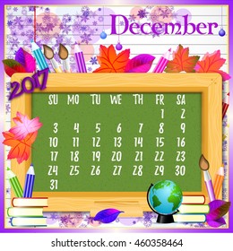 Calendar design grid with green chalkboard and school supplies on page of copybook in line. Back to school background with dates of winter month December 2017. Vector illustration