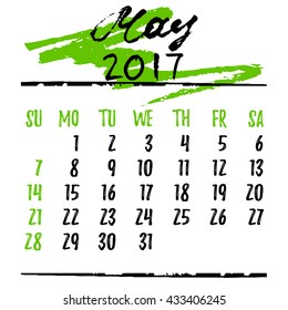 Calendar design grid in hand written style with lettering and dates of spring month May 2017. Black on white. Vector illustration