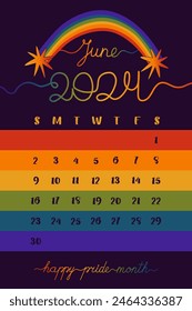 A calendar design for June 2024, featuring a rainbow arch, stylized handwritten text Happy Pride Month, with colorful stripes marking the weeks. Nice for LGBTQ celebrational decor, printout or poster.