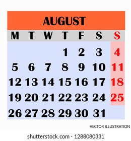 Calendar design month august 2019. Year 2019 calendar. Simple design for calendar 2019. Calendar for organization and business. Week Starts Monday. Vector illustration.