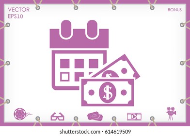 Calendar and dollar money icon vector illustration eps10. Isolated badge for website or app - stock infographics.