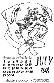 Calendar with dry brush lettering. July 2018. Dog with summer lily flower. Cute pug portrait. Vector illustration.