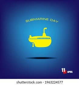 The calendar event is celebrated in april - poster Submarine Day