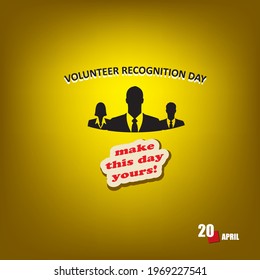 The calendar event is celebrated in april - Volunteer Recognition Day