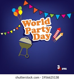 The calendar event is celebrated in april - World Party Day
