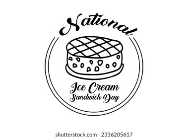 The calendar event is celebrated in August - Ice Cream Sandwich Day