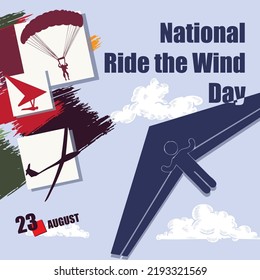 The calendar event is celebrated in august - Ride The Wind Day