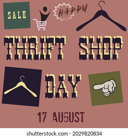 The calendar event is celebrated in August - Thrift Shop Day