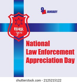 The calendar event is celebrated in January - National Law Enforcement Appreciation Day