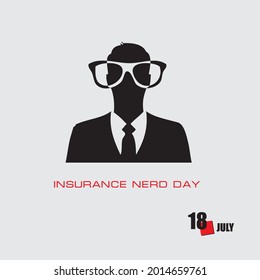 The calendar event is celebrated in July - Insurance Nerd Day