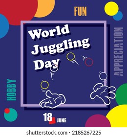 The calendar event is celebrated in june - World Juggling Day