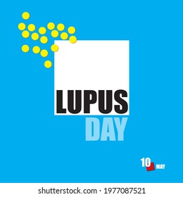 The calendar event is celebrated in may - Lupus Day