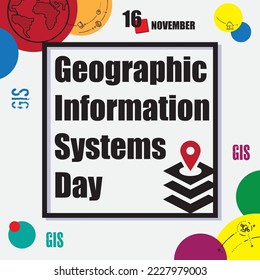 The calendar event is celebrated in November - Geographic Information Systems Day