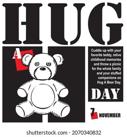 The calendar event is celebrated in November - Hug A Bear Day