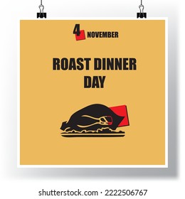 The calendar event is celebrated in November - Roast Dinner Day