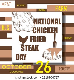 The calendar event is celebrated in October - Chicken Fried Steak Day