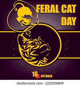 The calendar event is celebrated in October - Feral Cat Day